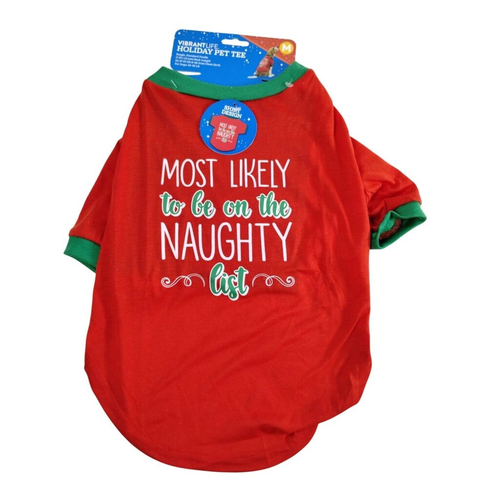 Vibrant Life Medium Holiday Pet Tee Most Likely To Be On The Naughty List